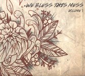 We Bless The Mess - Volume 1 (CD)