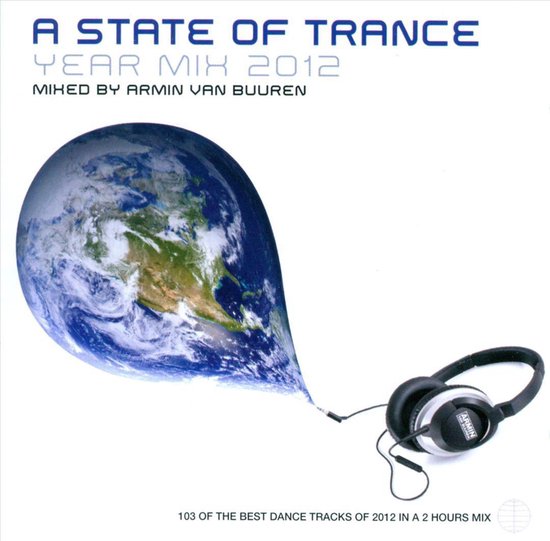 Armin Van Buuren - A State Of Trance Yearmix 2012