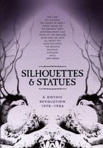 Silhouettes And Statues - A Gothic Revolution 1978-1986: Deluxe 5Cd Boxset