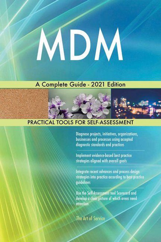 MDM A Complete Guide - 2021 Edition (ebook), Gerardus Blokdyk ...