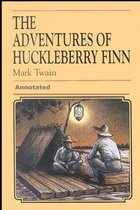 Adventures of Huckleberry Finn Annotated