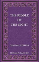 The Riddle of the Night - Original Edition