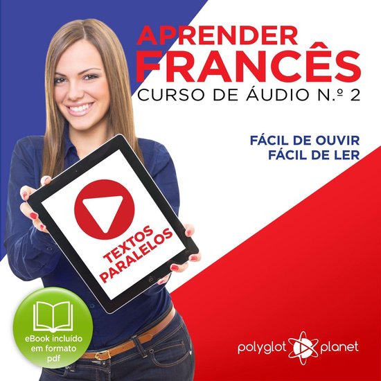 Aprender Francês - Textos Paralelos - Fácil de ouvir - Fá ... - cover
