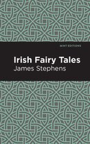 Mint Editions (Folklore and Legend) - Irish Fairy Tales