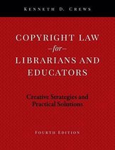 Copyright Law for Librarians and Educators