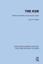 Routledge Library Editions: Cold War Security Studies - The KGB