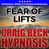 Fear Of Lifts: Hypnosis Downloads