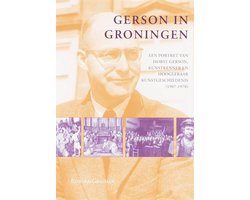 Studies over de Geschiedenis van de Groningse Universiteit 2 -   Gerson in Groningen
