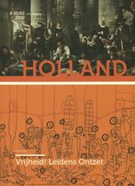 Holland Historisch tijdschrift  -   Vrijheid! Leidens Ontzet