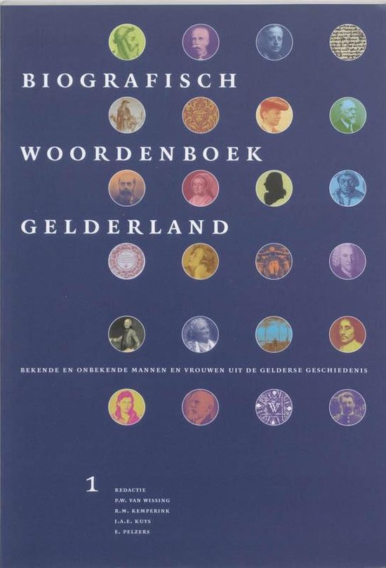 Cover van het boek 'Biografisch woordenboek Gelderland / 1 / druk 1' van  Onbekend