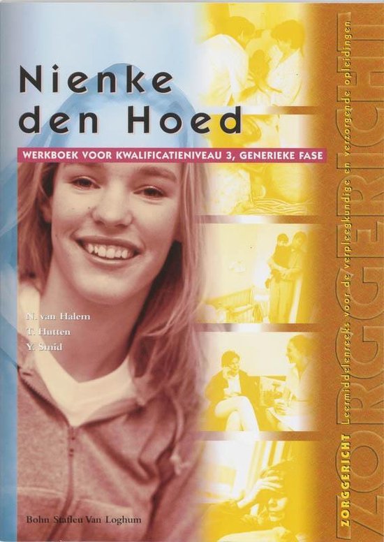 Cover van het boek 'Nienke den Hoed / Kwalificatieniveau 3 / deel Werkboek / druk 1' van Y. Smid en N. van Halem