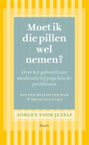 Moet ik die pillen wel nemen?
