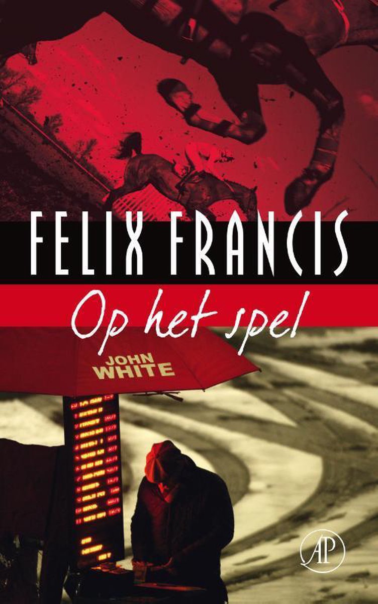 Op Het Spel Felix Francis 9789029578677 Boeken