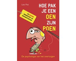 Hoe pak je een oen zijn poen