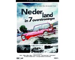 Nederland In Zeven Overstromingen