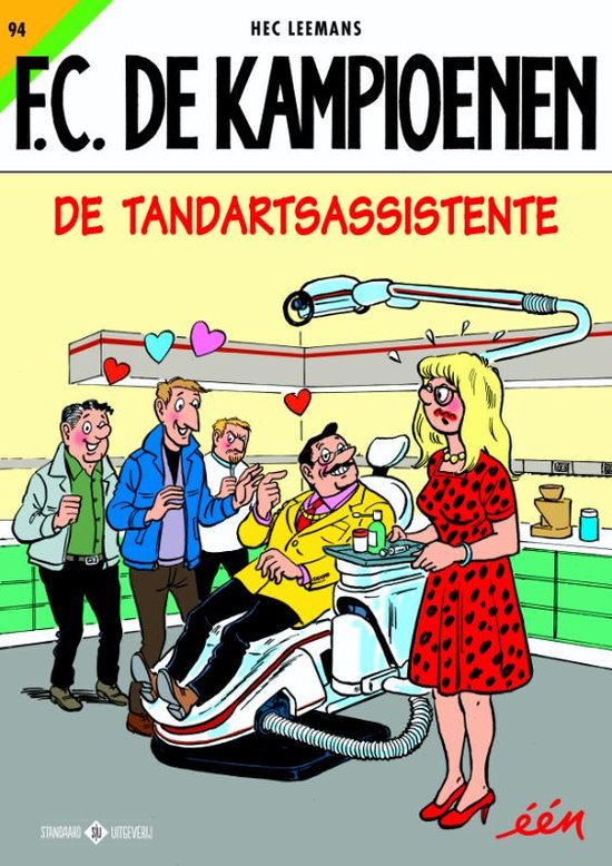 F.C. De Kampioenen 0 -   De tandartsassistente