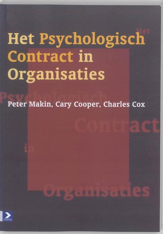 Cover van het boek 'Het psychologisch contract in organisaties / druk 1' van Peter Makin