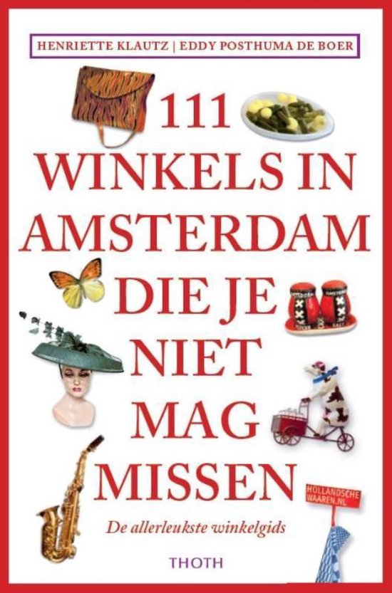 111 Winkels in Amsterdam die je niet mag missen - cover