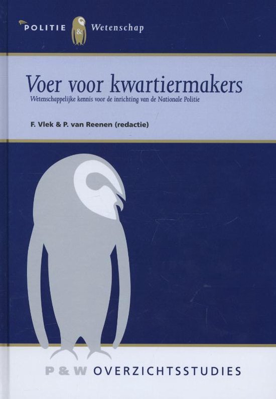 Politiewetenschap - Voer voor kwartiermakers