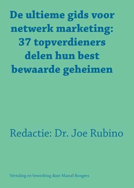 Cover van het boek 'De ultieme gids voor netwerk marketing' van Joe Rubino