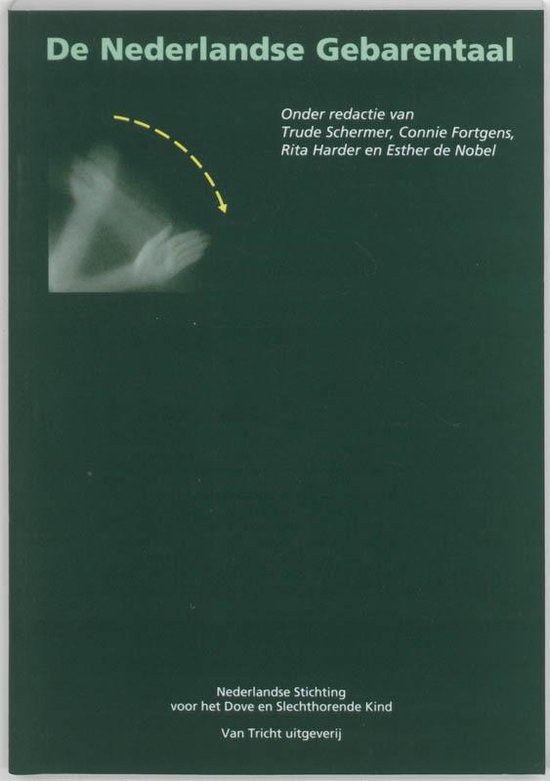 Cover van het boek 'De Nederlandse gebarentaal / druk 1' van T. Schermer
