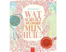 Wat schuilt er onder mijn huid?
