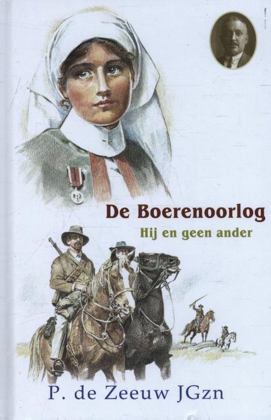 Historische verhalen voor jong en oud - De Boerenoorlog