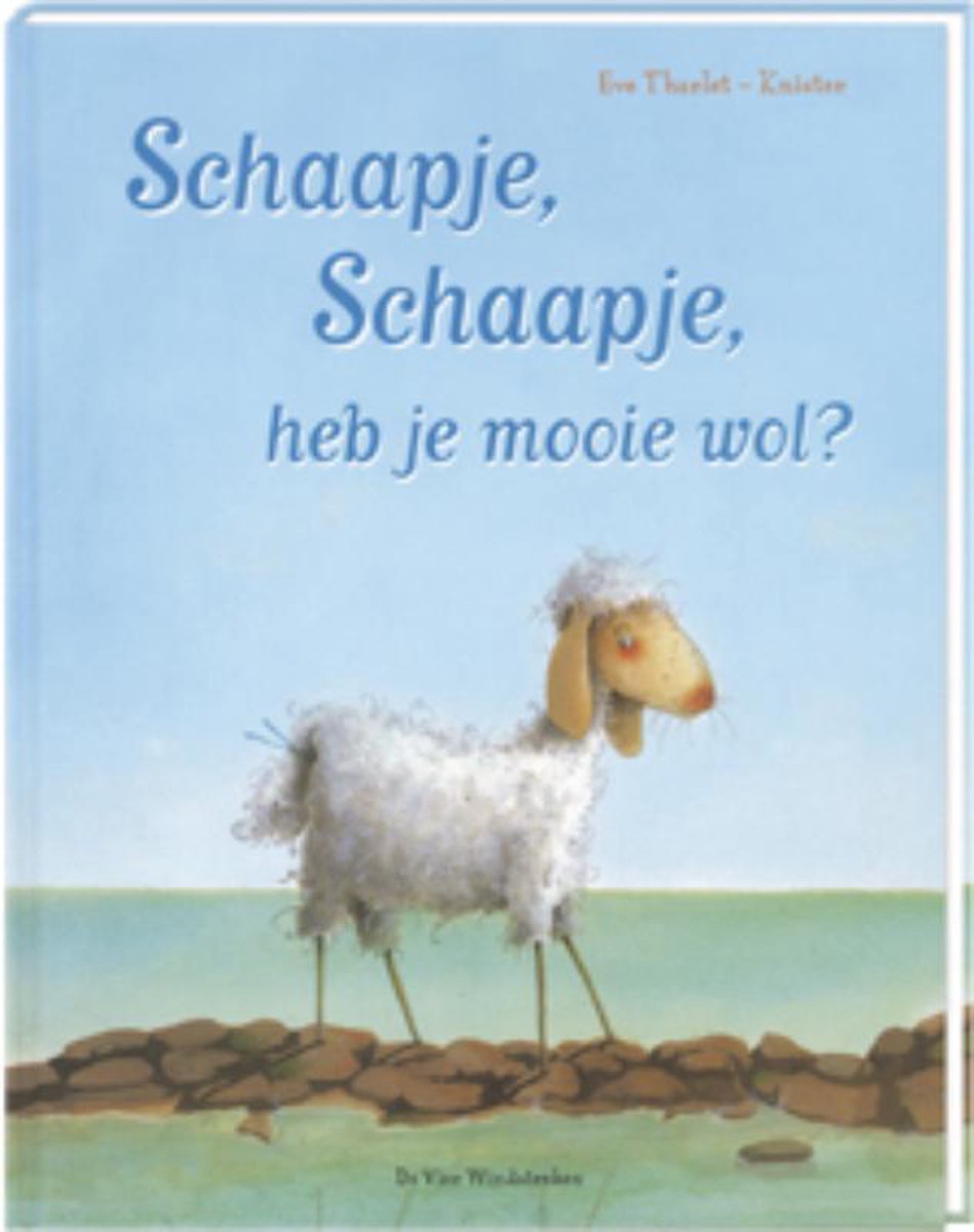 Schaapje, schaapje, heb je mooie wol?, Knister 9789051161175 Boeken bol