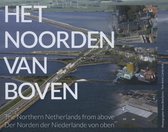 Luchtfotografie Nederland van boven 01 -   Het noorden van boven