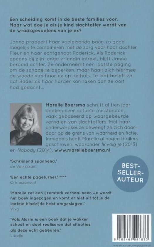Achterkant boek met recensies en auteursinformatie over Marelle Boersma, auteur van 'Vals Alarm'.