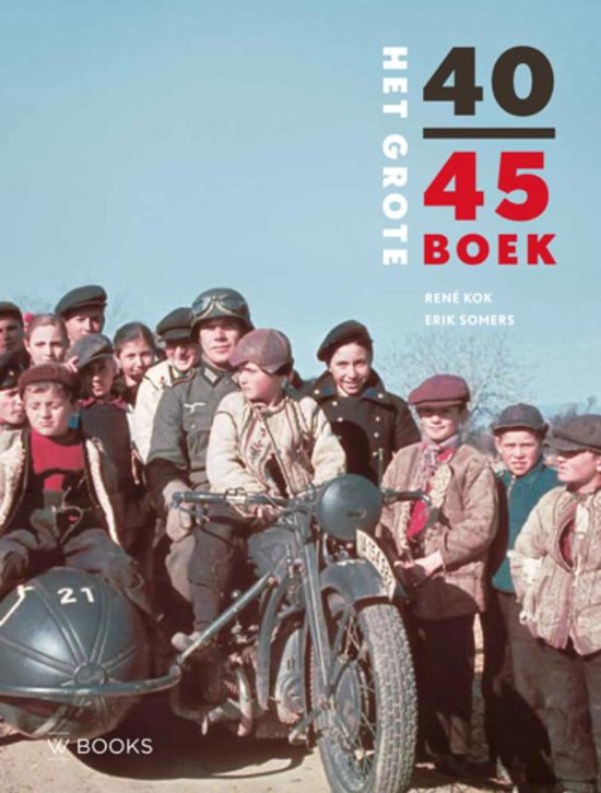 Boek cover Het grote 40-45 boek van René Kok (Paperback)