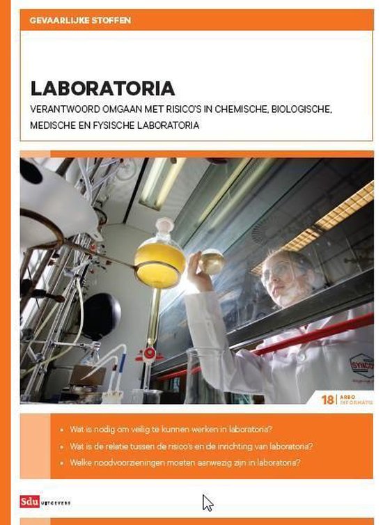 ArboInformatie 18 -  Gevaarlijke stoffen Laboratoria