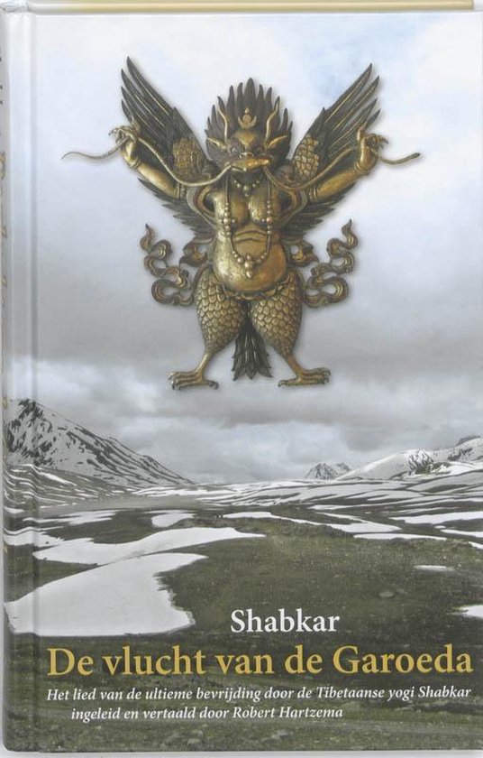 Cover van het boek 'De vlucht van de Garoeda' van  Shabkar