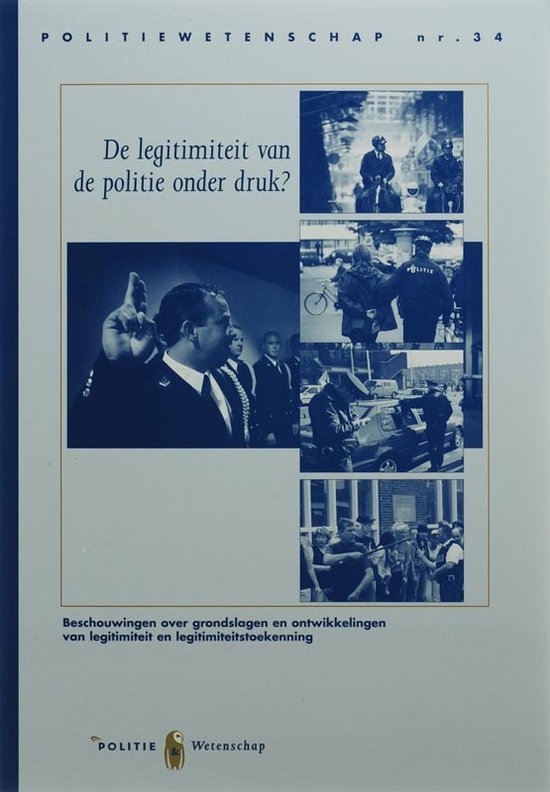 Cover van het boek 'De legitimiteit van de politie onder druk? / druk 1' van F. Vlek