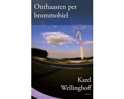 Omslag van Onthaasten per brommobiel