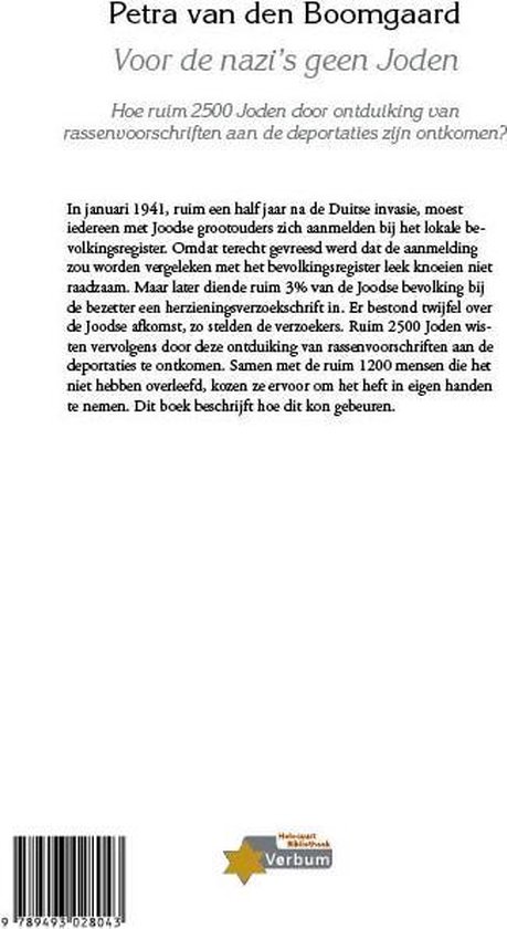 Boekkaft met tekst: 'Petra van den Boomgaard Voor de nazi's geen Jood' en uitleg over de inhoud. Onderin ISBN en logo Uitgeverij Verbum.