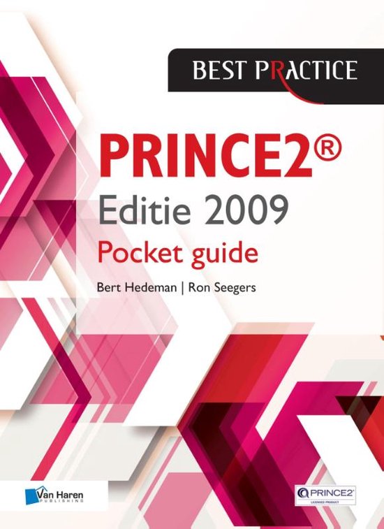 Cover van het boek 'PRINCE2 - Pocket Guide (dutch version) / 2009' van Bert Hedeman en Ron Seegers