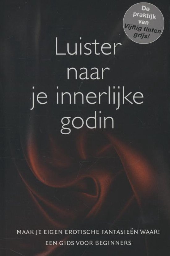 Cover van het boek 'Luister naar je innerlijke godin'