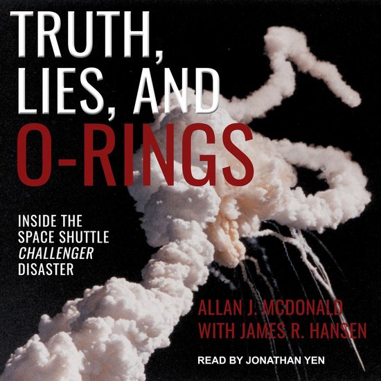 Truth, Lies, and O-Rings - cover