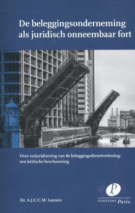 De beleggingsonderneming als juridisch onneembaar fort - cover