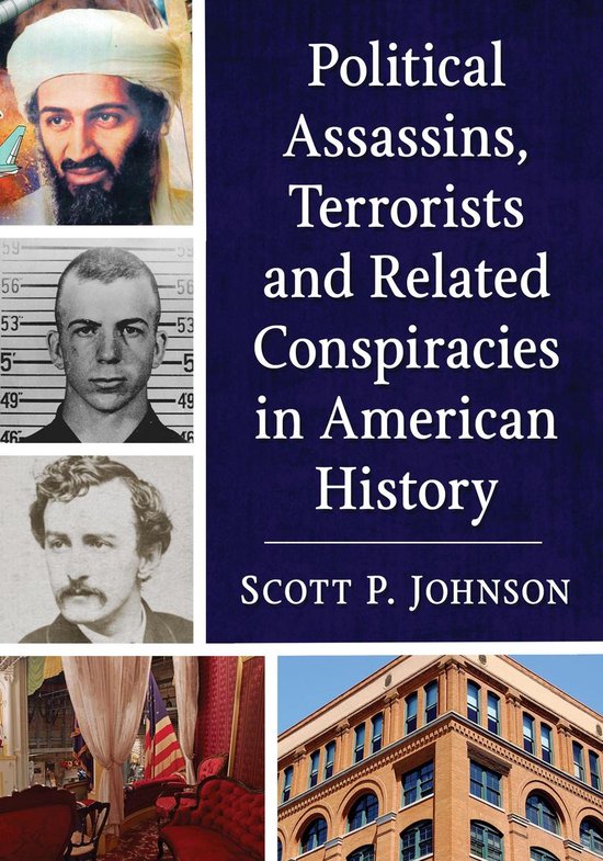 Political Assassins, Terrorists and Related Conspiracies in  ... - cover