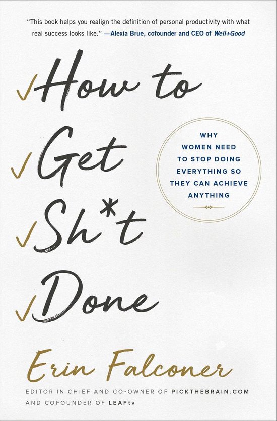 How to Get Sh*t Done - cover