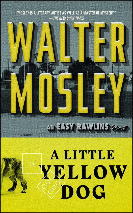 Easy Rawlins Mystery A Little Yellow Dog (ebook), Walter Mosley