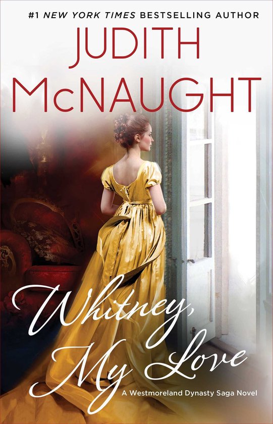 The Westmoreland Dynasty Saga - Whitney, My Love - cover