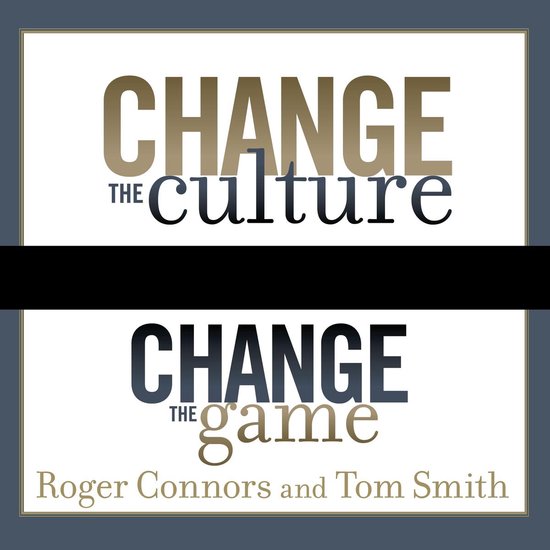Change the Culture, Change the Game - cover