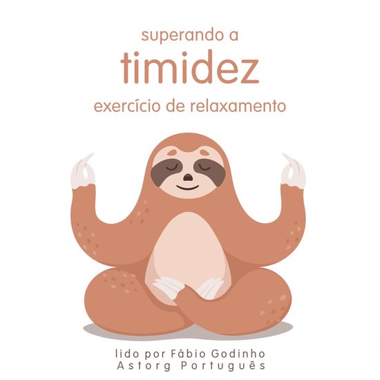 Superando a Timidez: Exercício de Relaxamento - cover
