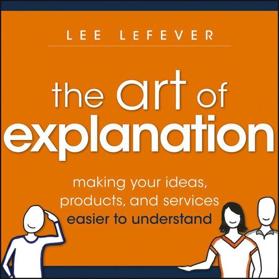 The Art of Explanation - cover