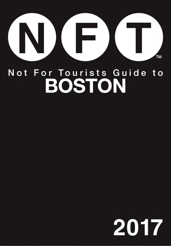 Not For Tourists Guide to Boston 2017 - cover