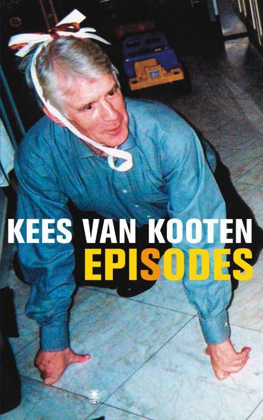 Cover van het boek 'Episodes' van Kees van Kooten