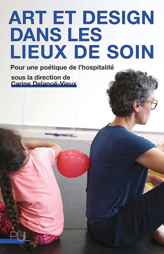 Hors collection - Art et design dans les lieux de soin